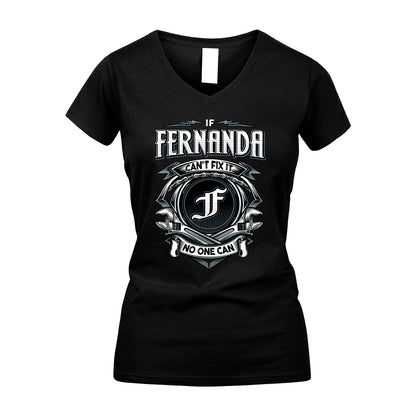 FERNANDA 13K1-510 Personalized  "Can’t Fix It No One Can"