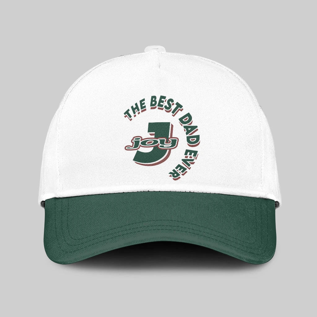 The Best Dad Ever Custom Name Cap JOY 13K1 C35PF
