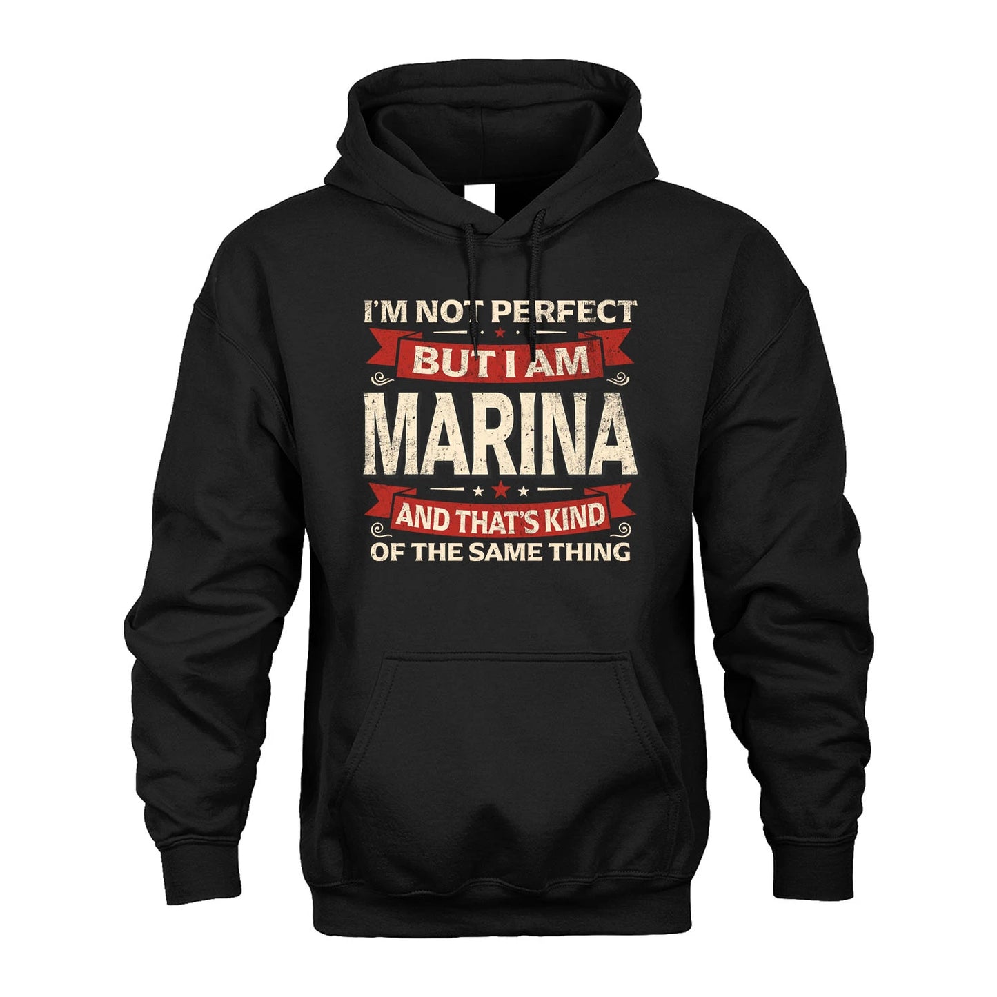 MARINA 13K1-566 I'm Not Perfect But I Am...