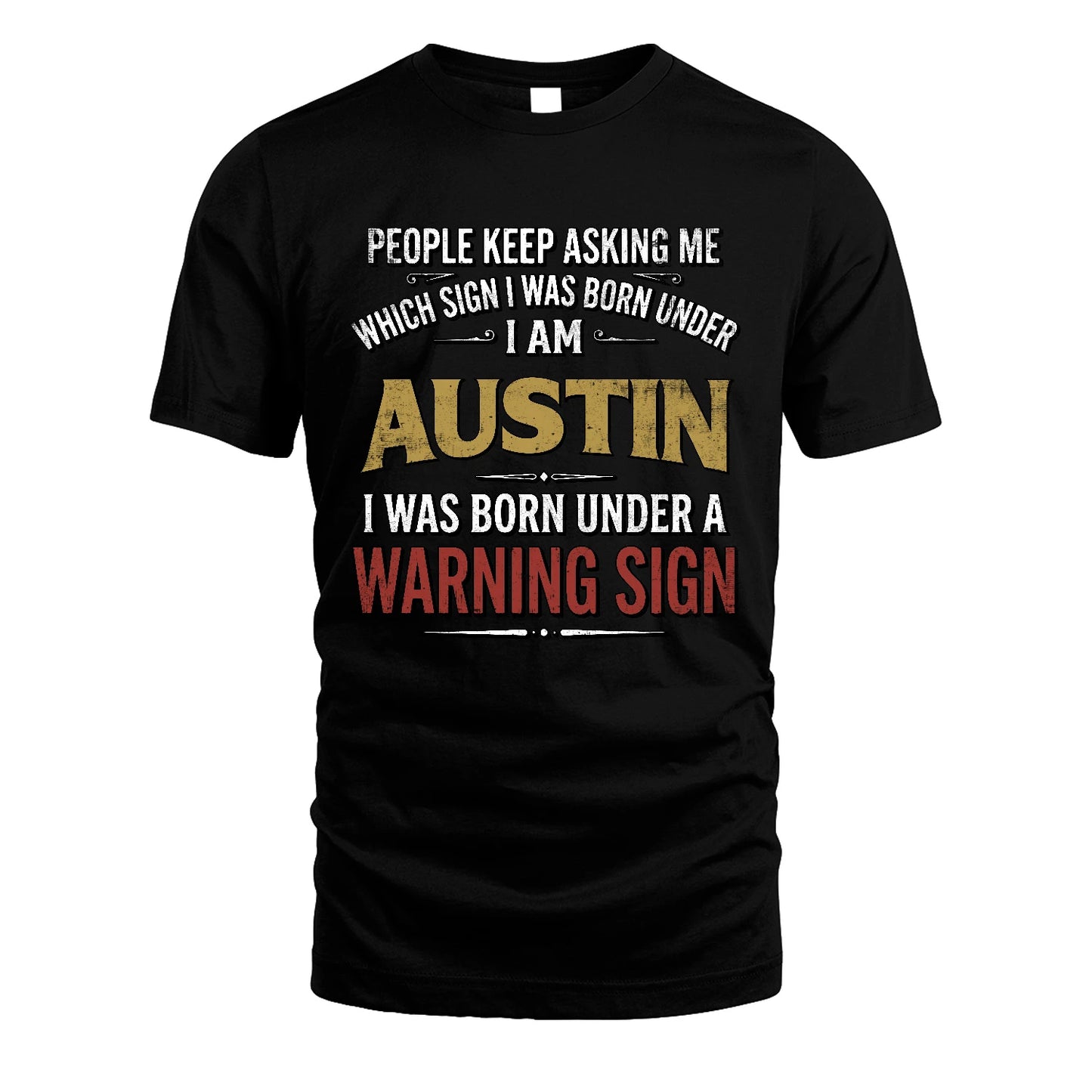 AUSTIN 13K1-562 People Keep Asking Me ...
