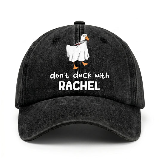 Don't Duck With Your Name Funny Washed Cap RACHEL 13K1 C129PF