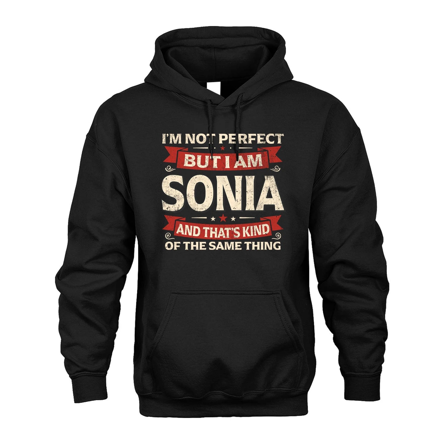 SONIA 13K1-566 I'm Not Perfect But I Am...
