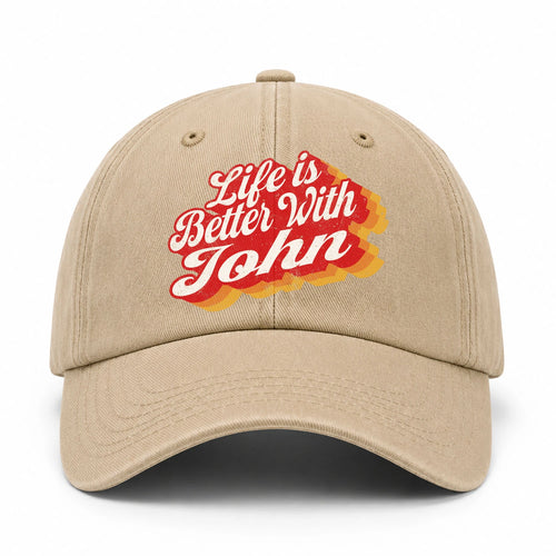 Life Is Better With Your Name Vintage Washed Cap JOHN 13K1 C67PF