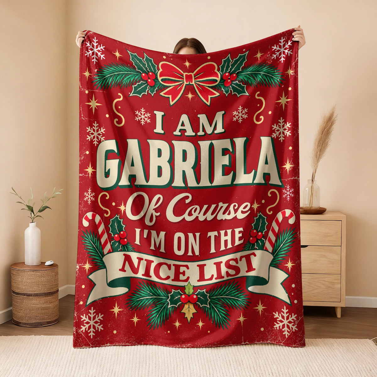 I'm Name Of Course I'm On The Nice List Christmas Fleece Blanket GABRIELA 13K1 BK56