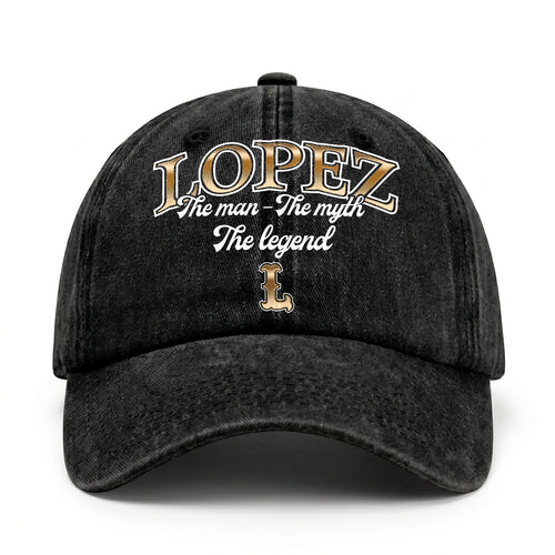 The Man - The Myth - The Legend LOPEZ 13K C21PF