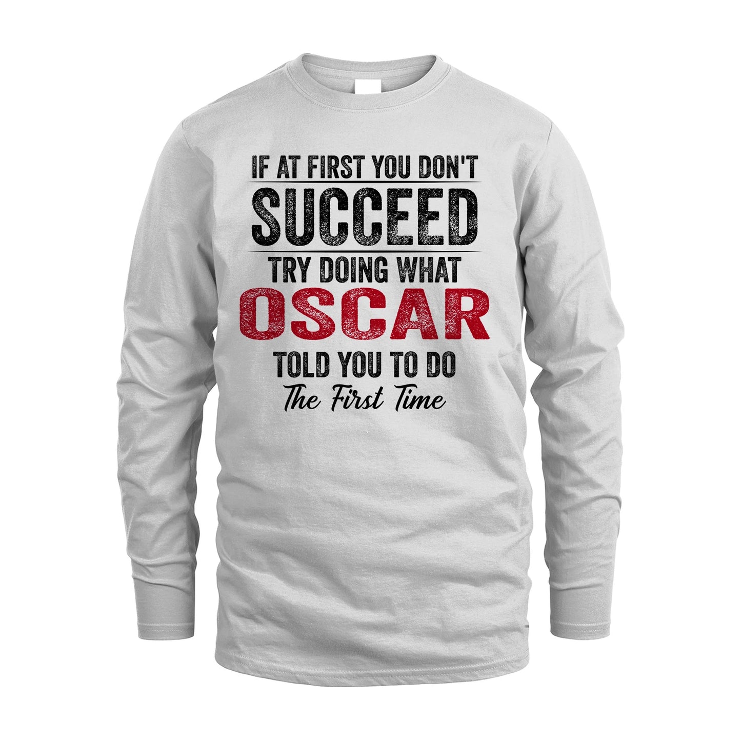 OSCAR 13K1-357 If At First You Don't Succeed...