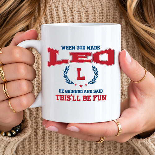 When God Made Your Name Personalized Mug LEO 13K1 MG08