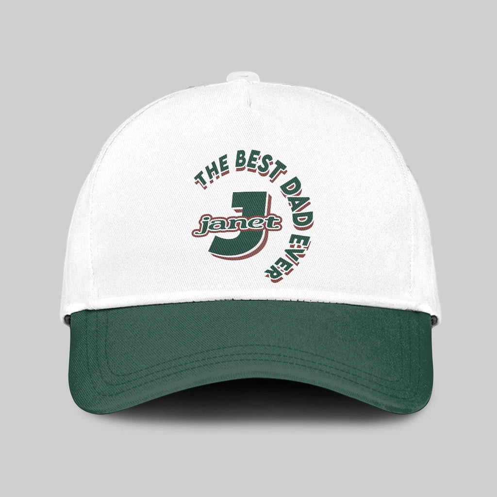The Best Dad Ever Custom Name Cap JANET 13K1 C35PF