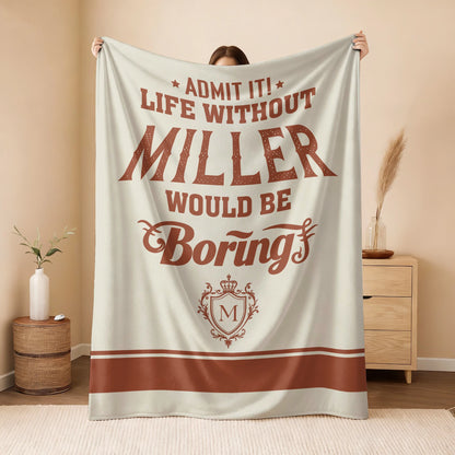 Life Without Your Name Would Be Boring Cream Terracotta Blanket MILLER 13K1 BK24