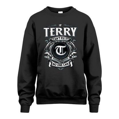 TERRY 13K1-510 Personalized  "Can’t Fix It No One Can"