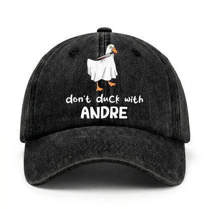 Don't Duck With Your Name Funny Washed Cap ANDRE 13K1 C129PF