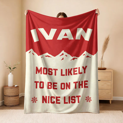 Most Likely on the Nice List Red Vintage Christmas Fleece Blanket IVAN 13K1 BK63