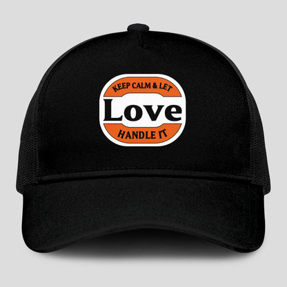Keep Calm & Let Your Name Handle It Black Mesh Cap LOVE 13K1 C199PF
