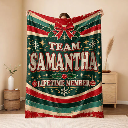 Team Your Name Lifetime Member Christmas Fleece Blanket SAMANTHA 13K1 BK52