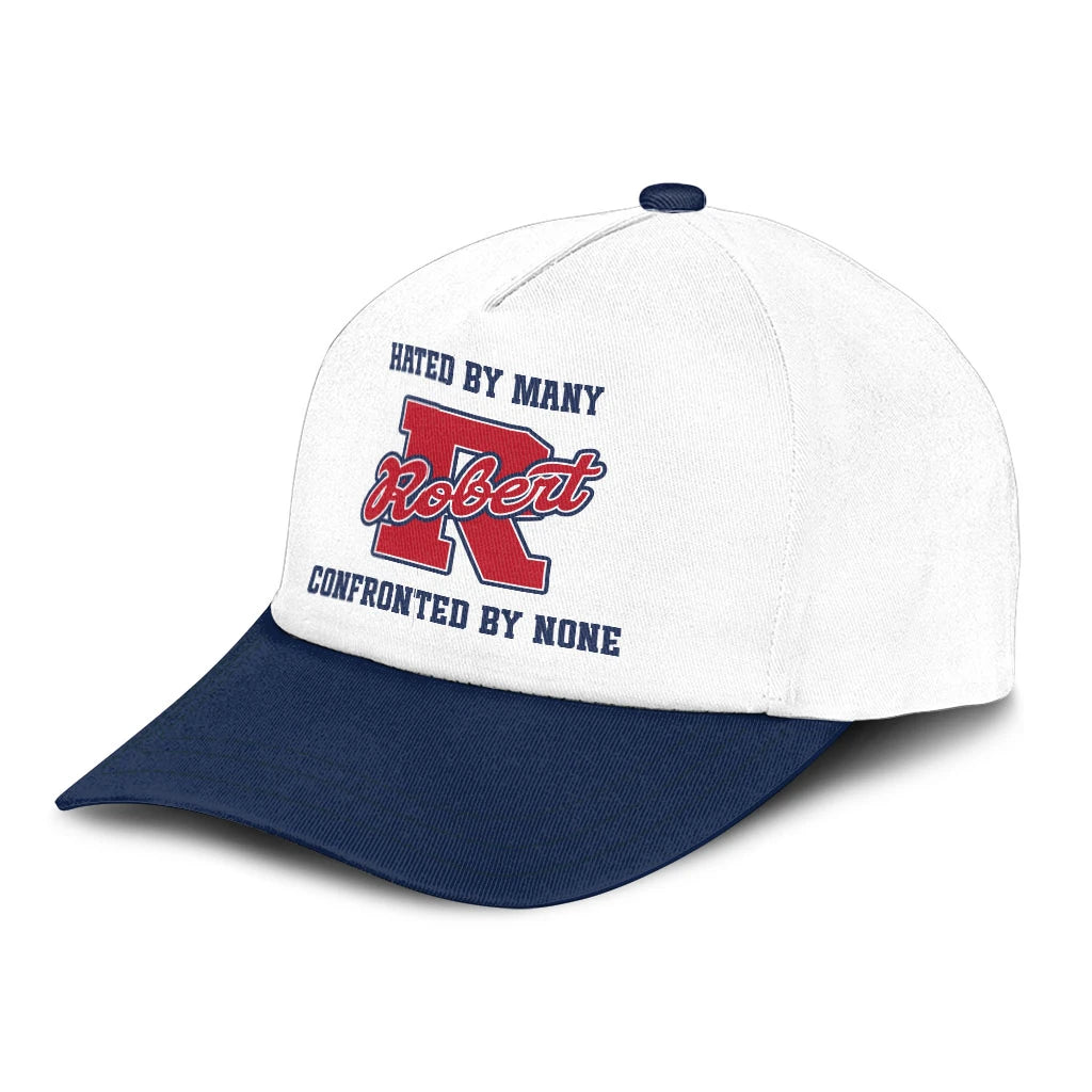 Hated By Many Confronted By None Sporty Cap ROBERT 13K1 C45PF
