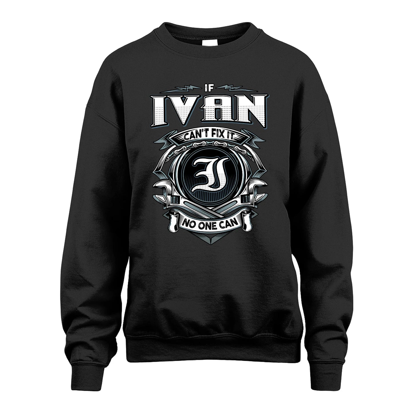 IVAN 13K1-510 Personalized  "Can’t Fix It No One Can"