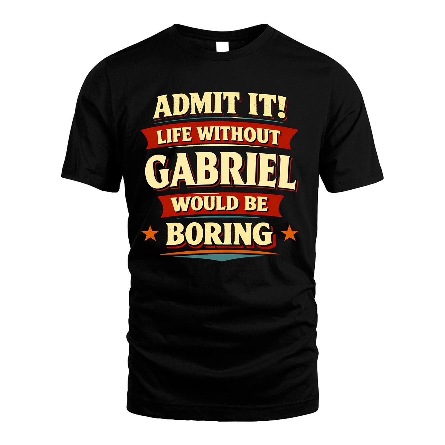 GABRIEL 13K1-503 Admit It Life Without...