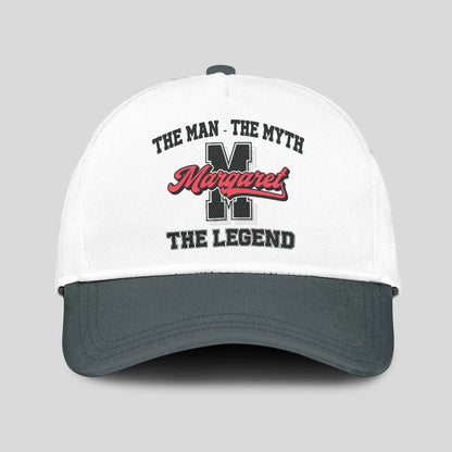 The Man The Myth The Legend Custom Initial Letter And Name Cap MARGARET 13K1 C38PF