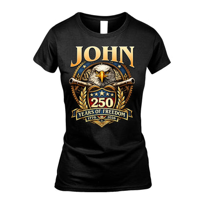 JOHN 13K1-529 ...250 Years Of Freedom 1776-2026