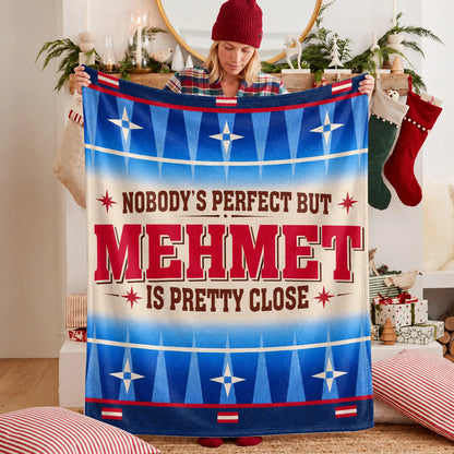 Nobody's Perfect But Your Name Is Close Native American Fleece Blanket MEHMET 13K1 BK57