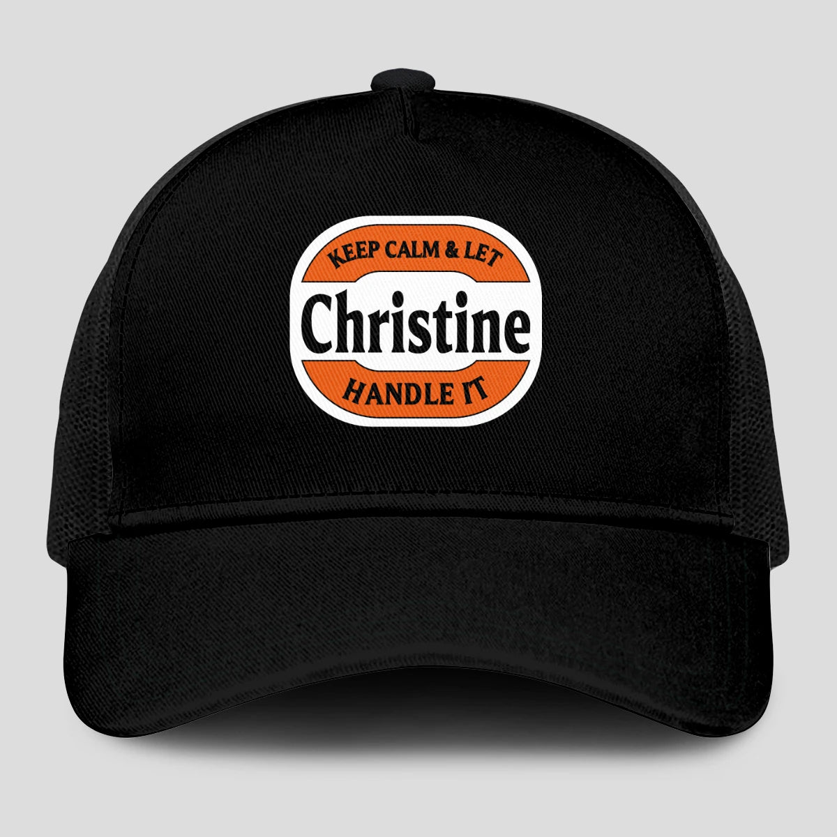 Keep Calm & Let Your Name Handle It Black Mesh Cap CHRISTINE 13K1 C199PF