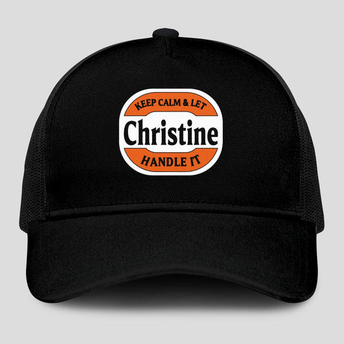 Keep Calm & Let Your Name Handle It Black Mesh Cap CHRISTINE 13K1 C199PF