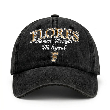 The Man - The Myth - The Legend FLORES 13K C21PF