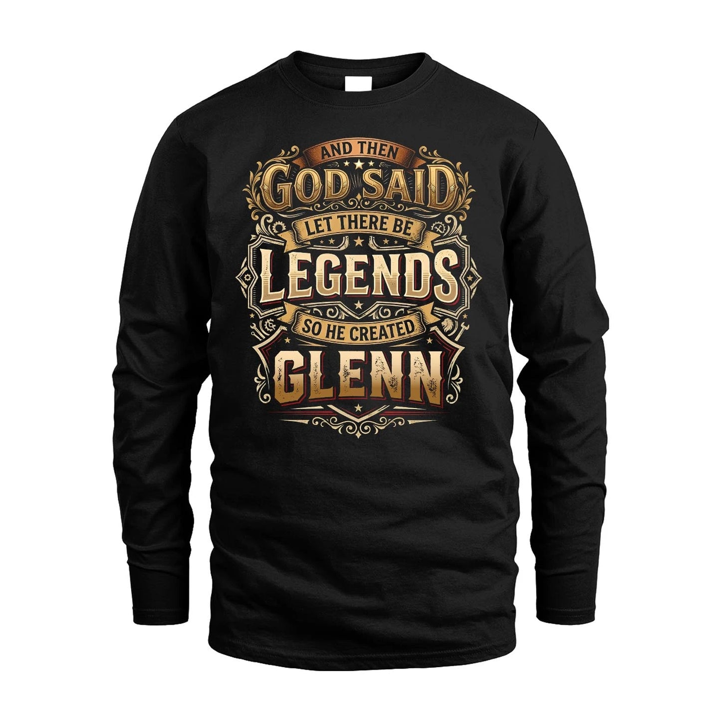 GLENN 13K1-540 And Then God Said Let There Be Legends...