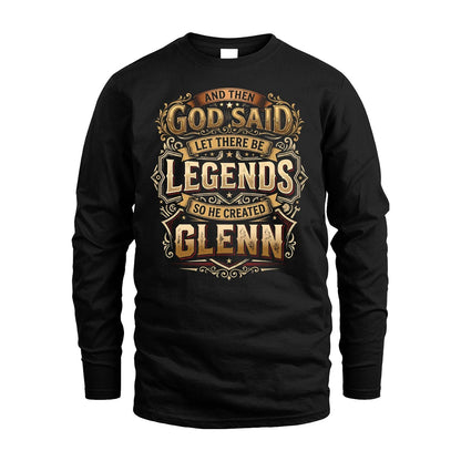 GLENN 13K1-540 And Then God Said Let There Be Legends...