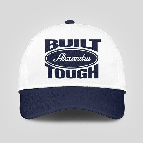Built Your Name Tough Slogan Blue And White Cap ALEXANDRA 13K1 C95PF