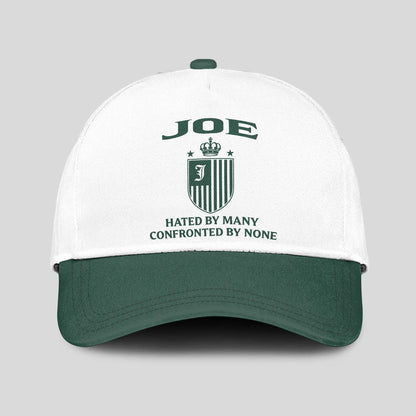 Hated By Many Confronted By None Luxury Logo Cap JOE 13K1 C41PF