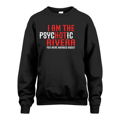 RIVERA 13K1-544 I Am The Psychotic Name You Were Warned About
