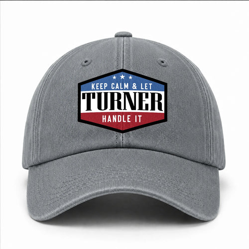 Keep Calm & Let Your Name Handle It Washed Cap TURNER 13K1 C87PF