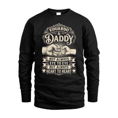 EDUARDO 13K1-543 Daddy Not Always Eye to Eye But Always Heart to Heart