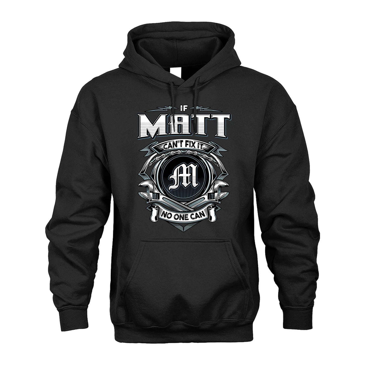 MATT 13K1-510 Personalized  "Can’t Fix It No One Can"
