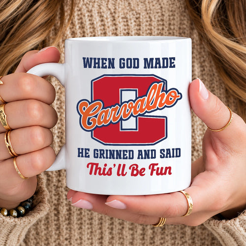When God Made Your Name Personalized Baseball Mug CARVALHO 13K1 MG07