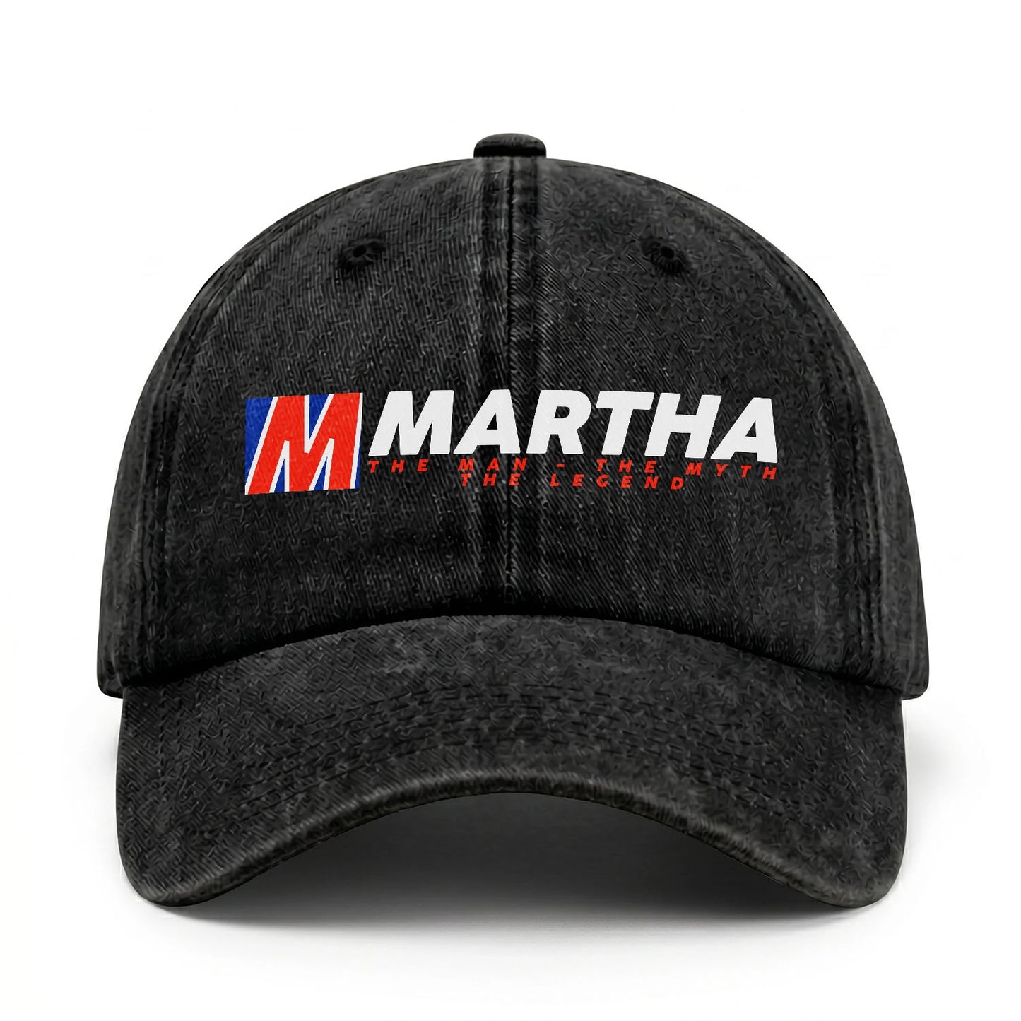 The Man - The Myth - The Legend MARTHA 13K C28PF