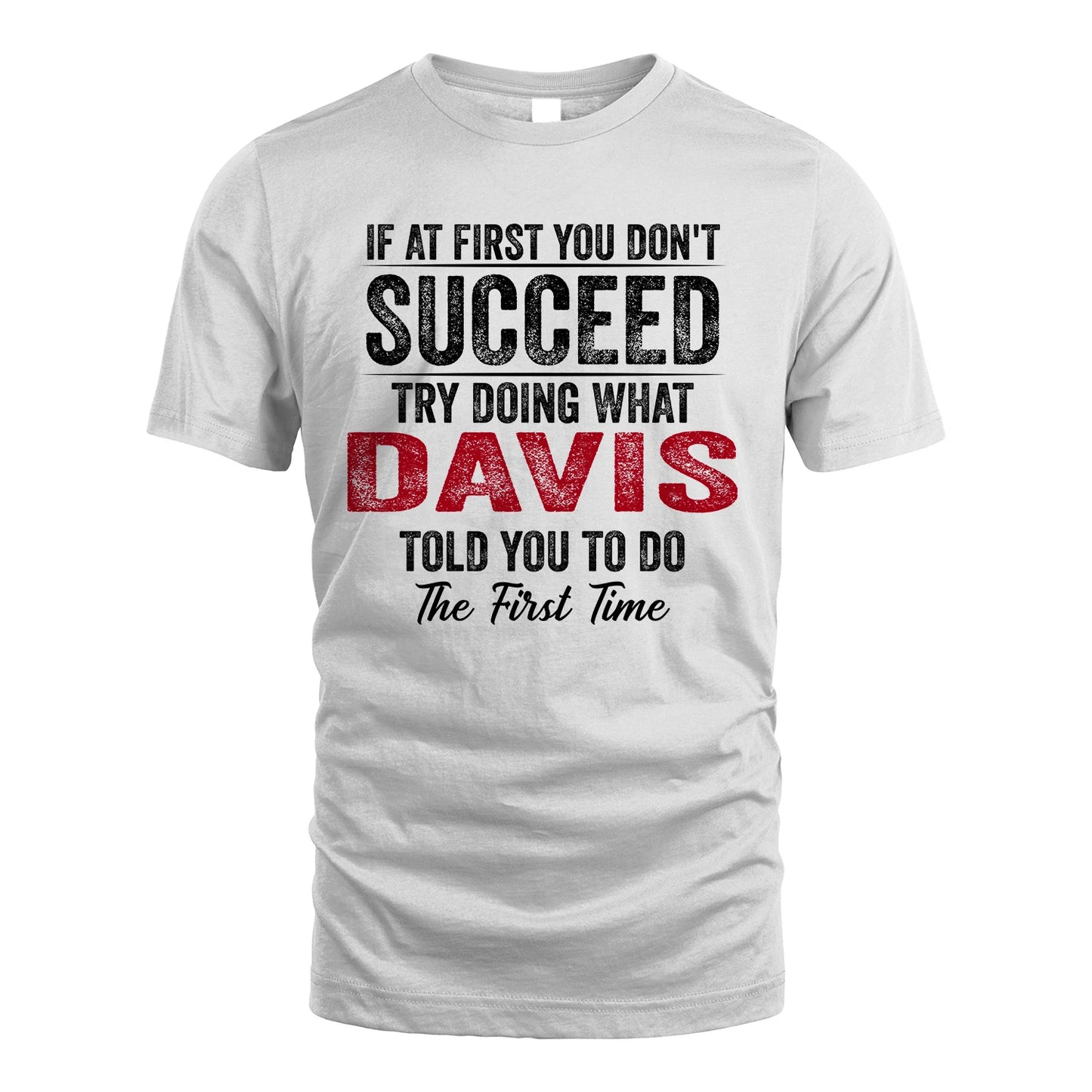 DAVIS 13K1-357 If At First You Don't Succeed...