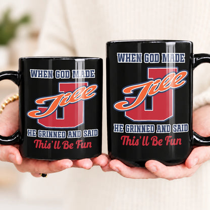 When God Made Your Name Personalized Baseball Mug JILL 13K1 MG07