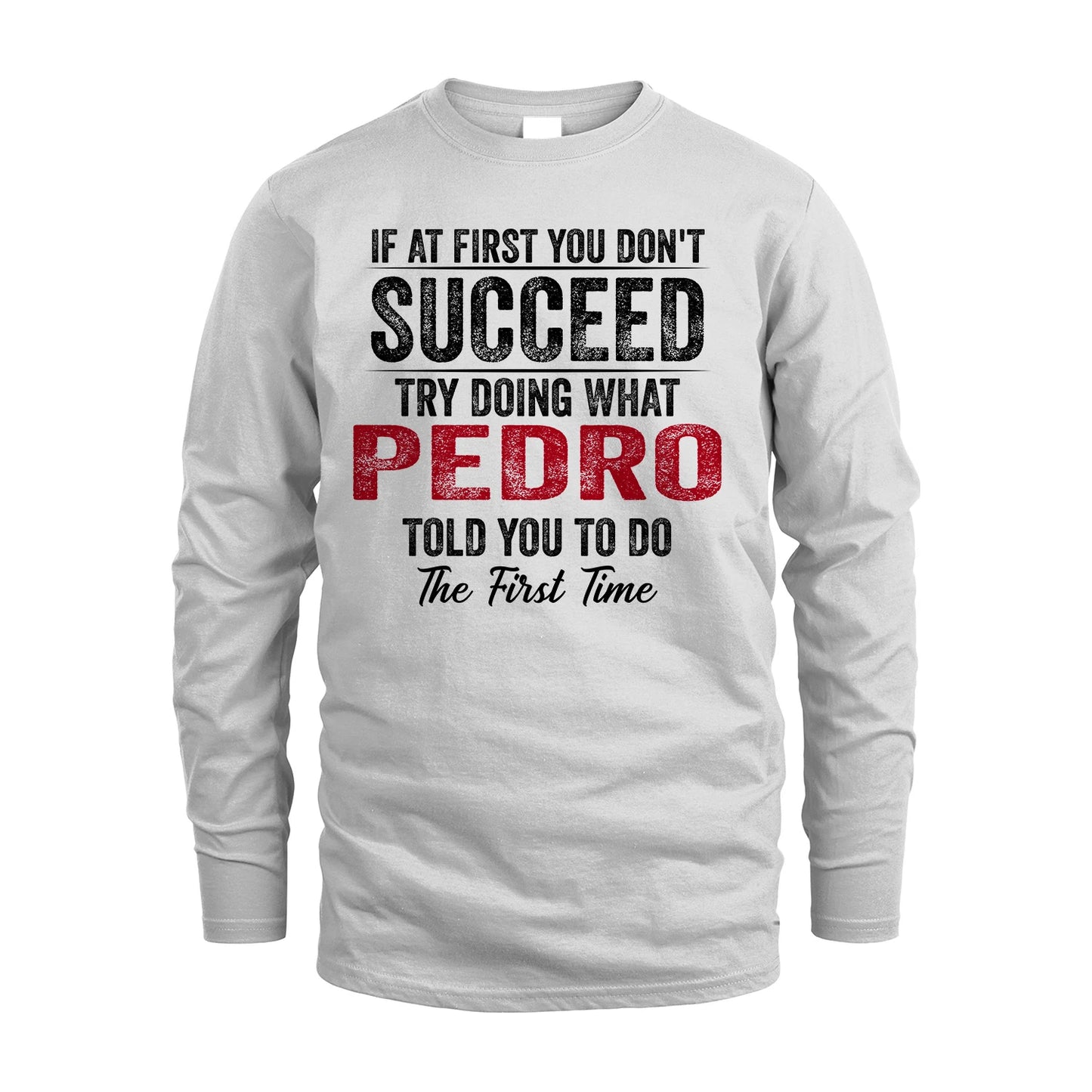 PEDRO 13K1-357 If At First You Don't Succeed...
