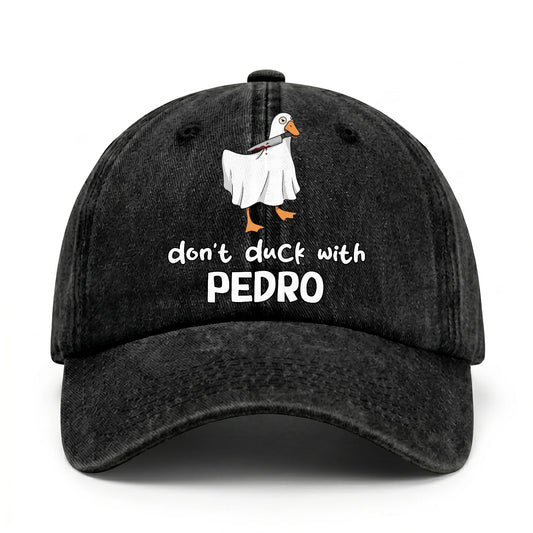 Don't Duck With Your Name Funny Washed Cap PEDRO 13K1 C129PF