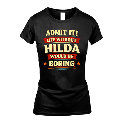 HILDA 13K5-503 Admit It Life Without...