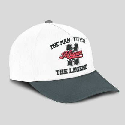 The Man The Myth The Legend Custom Initial Letter And Name Cap MEGAN 13K1 C38PF