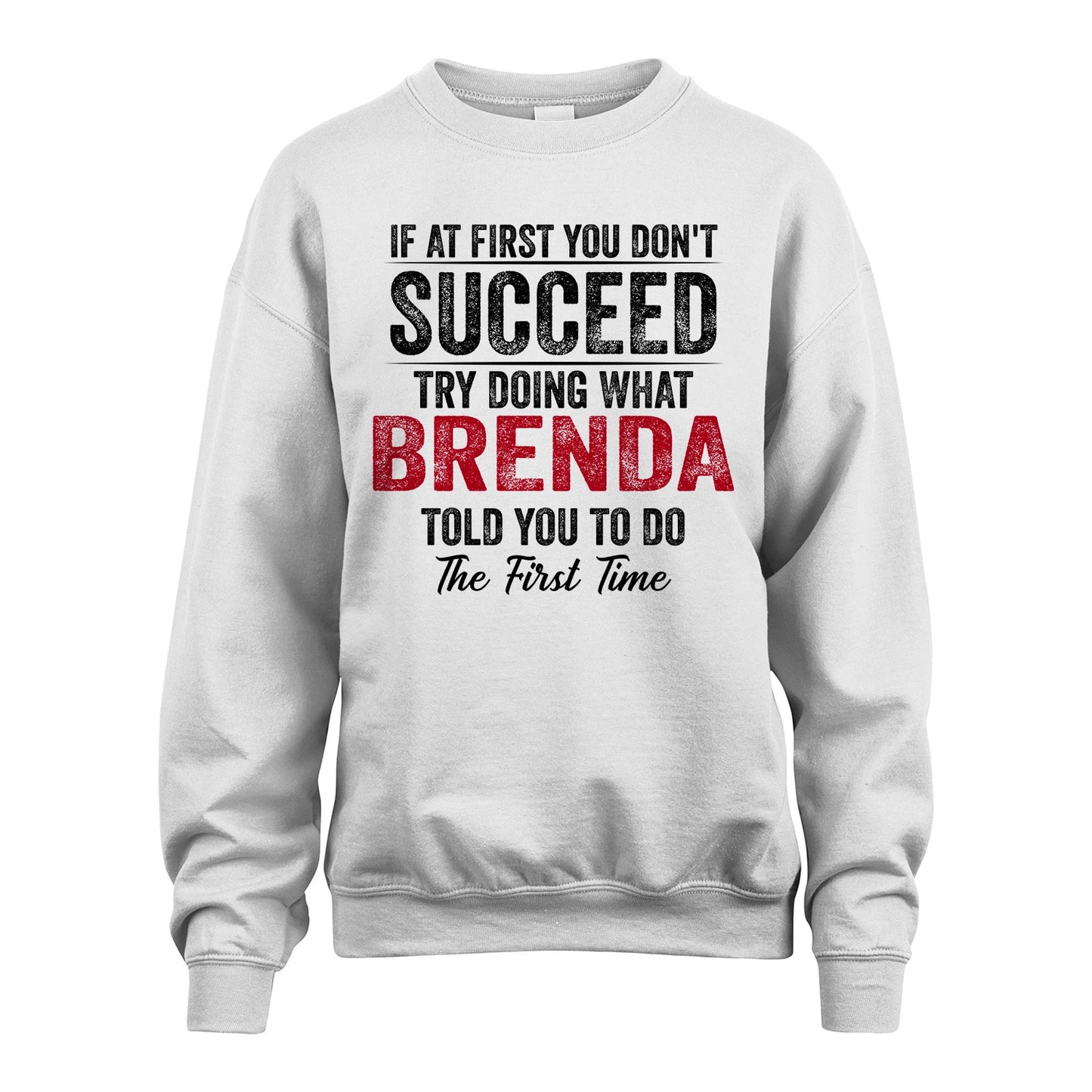 BRENDA 13K1-357 If At First You Don't Succeed...