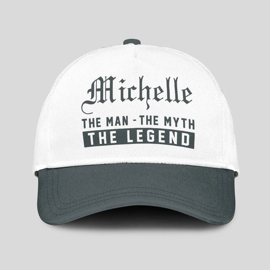 The Man The Myth The Legend Luxury Cap MICHELLE 13K1 C39PF