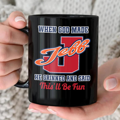 When God Made Your Name Personalized Baseball Mug JEFF 13K1 MG07