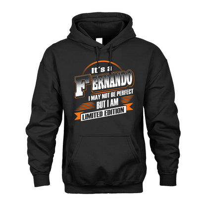 FERNANDO 13K1-514 Personalized "It's a ... I May Not Be Perfect..."