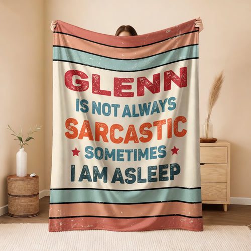Your Name Sarcastic Funny Retro Fleece Blanket GLENN 13K1 BK62