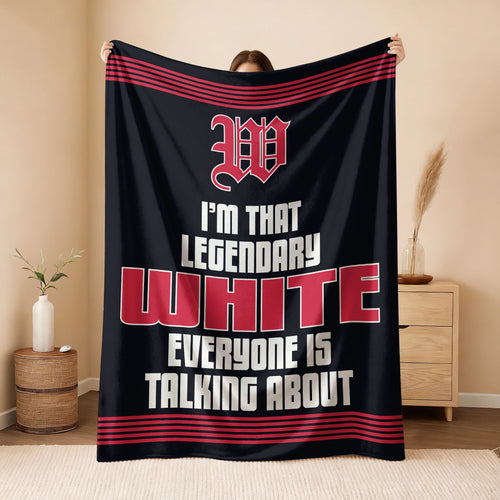 I'm That Legendary Name Dark Red Fleece Blanket WHITE 13K1 BK48
