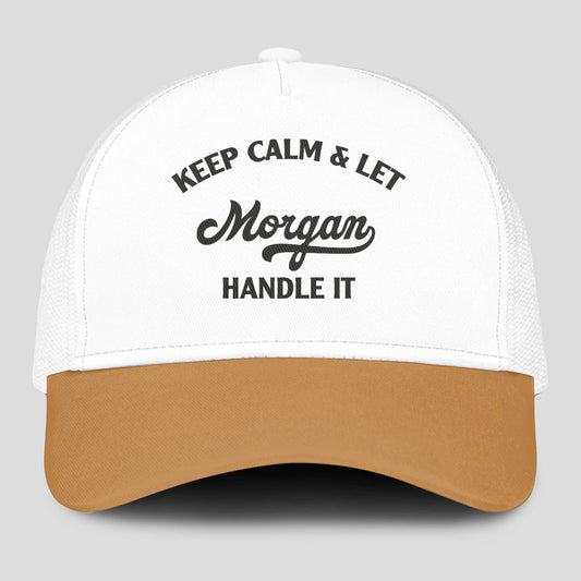 Keep Calm & Let Your Name Handle It Yellow And White Mesh Cap MORGAN 13K1 C205PF